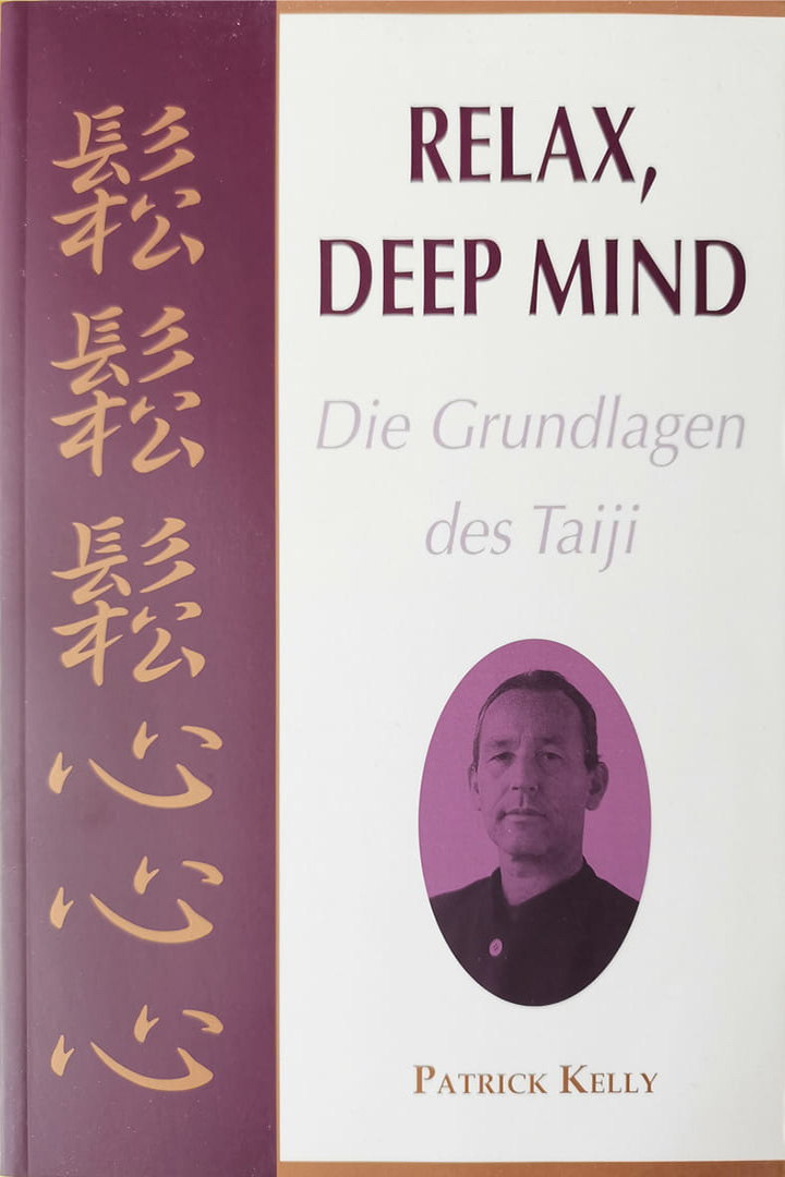 Book 'Relax; Deep Mind' Patrick A Kelly